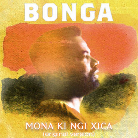 آهنگ mona ki ngi xica از bonga